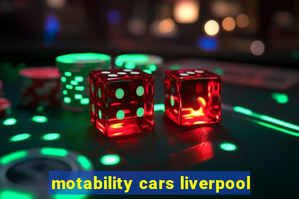 motability cars liverpool